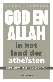 Omslag van God en Allah in het land der atheïsten