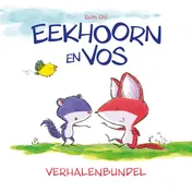 Omslag van Eekhoorn en Vos