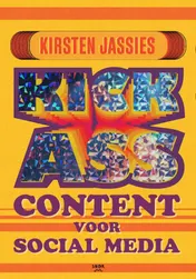 Omslag van Kick ass content voor social media