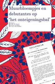 Omslag van Muurbloempjes en debutantes op ‘het onteigeningsbal’