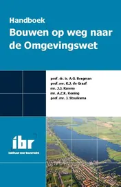 Omslag van Handboek bouwen op weg naar de Omgevingswet