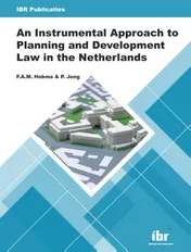 Omslag van An Instrumental Approach to Planning and Development Law in the Netherlands