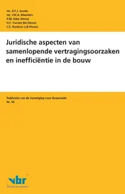 Omslag van Juridische aspecten van samenlopende vertragingsoorzaken en inefficiëntie in de bouw