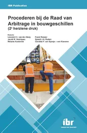 Omslag van Procederen bij de Raad van Arbitrage in bouwgeschillen (2e herziene druk)