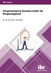Omslag van Vergunningvrij bouwen onder de Omgevingswet