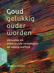 Omslag van Goud - gelukkig ouder worden
