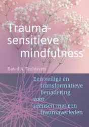 Omslag van Traumasensitieve mindfulness