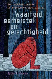 Omslag van Waarheid, eerherstel en gerechtigheid