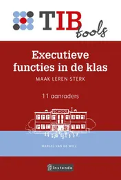 Omslag van Executieve functies in de klas