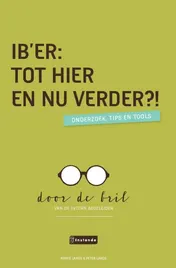 Omslag van IB’er: Tot hier en nu verder?!