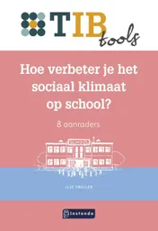 Omslag van Hoe verbeter je het sociaal klimaat op school?