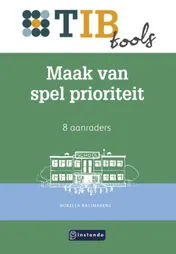 Omslag van Maak van spel prioriteit