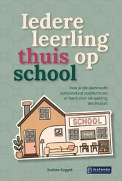 Omslag van Iedere leerling thuis op school