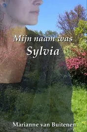 Omslag van Mijn naam was Sylvia