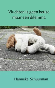 Omslag van Vluchten is geen keuze maar een dilemma