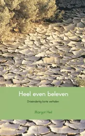 Omslag van Heel even beleven