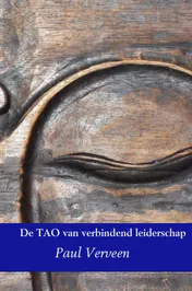 Omslag van De tao van verbindend leiderschap