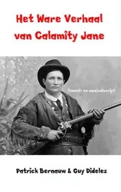 Omslag van Het ware verhaal van Calamity Jane