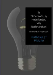 Omslag van Ik Nederlands, Jij Nederlandst, Wij Nederlandsen