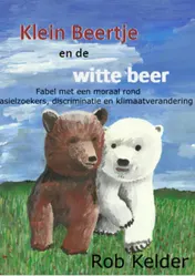 Omslag van Klein Beertje en de witte beer