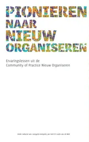 Omslag van Pionieren naar Nieuw Organiseren