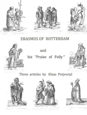 Omslag van Erasmus of Rotterdam and his "Praise of Folly"
