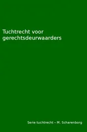 Omslag van Tuchtrecht voor gerechtsdeurwaarders