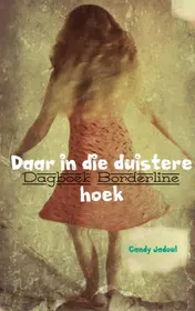 Omslag van Daar in die duistere hoek