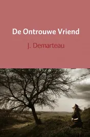 Omslag van De ontrouwe vriend