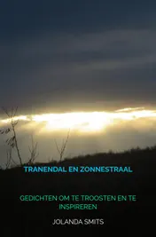 Omslag van Tranendal en Zonnestraal
