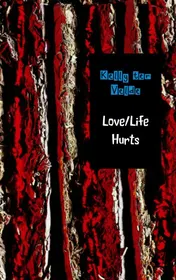 Omslag van Love/Life Hurts