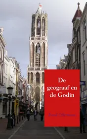 Omslag van De geograaf en de Godin