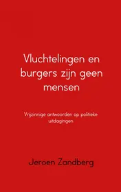 Omslag van Vluchtelingen en burgers zijn geen mensen