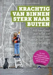 Omslag van Krachtig van binnen, sterk naar buiten!