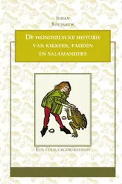 Omslag van De wonderlycke historie van kikkers, padden en salamanders
