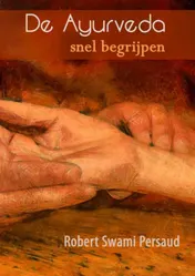 Omslag van De Ayurveda snel begrijpen