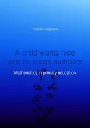 Omslag van A child wants nice and no mean numbers