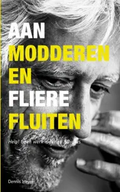 Omslag van Aanmodderen en flierefluiten
