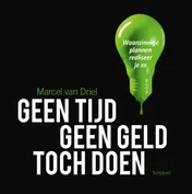 Omslag van Geen tijd, geen geld, toch doen