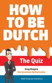 Omslag van How to be Dutch