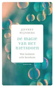 Omslag van De magie van het nietsdoen