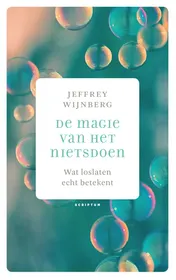Omslag van De magie van het nietsdoen
