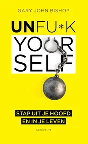 Omslag van Unfu*k Yourself