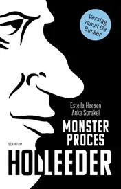 Omslag van Monsterproces Holleeder