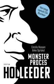 Omslag van Monsterproces Holleeder