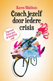 Omslag van Coach jezelf door iedere crisis