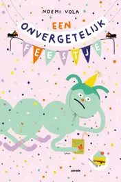 Omslag van Een onvergetelijk feestje