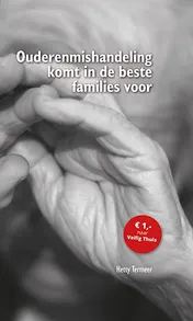 Omslag van Ouderenmishandeling komt in de beste families voor