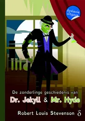 Omslag van De zonderlingen geschiedenis van Dr. Jekyll & Mr. Hyde