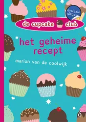 Omslag van Het geheime recept - dyslexie uitgave